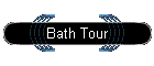 Bath Tour