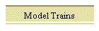 Model Trains